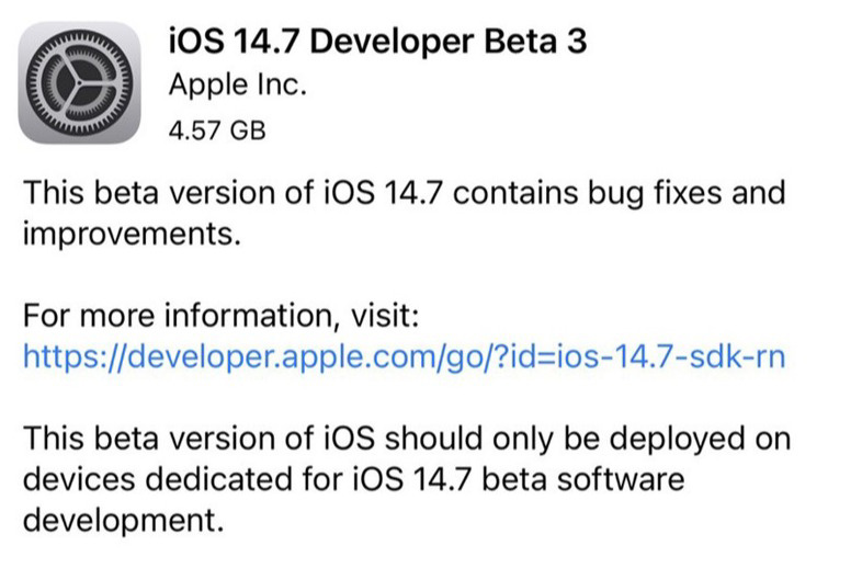 iOS/iPadOS 14.7 开发者预览版 Beta3更新内容详解